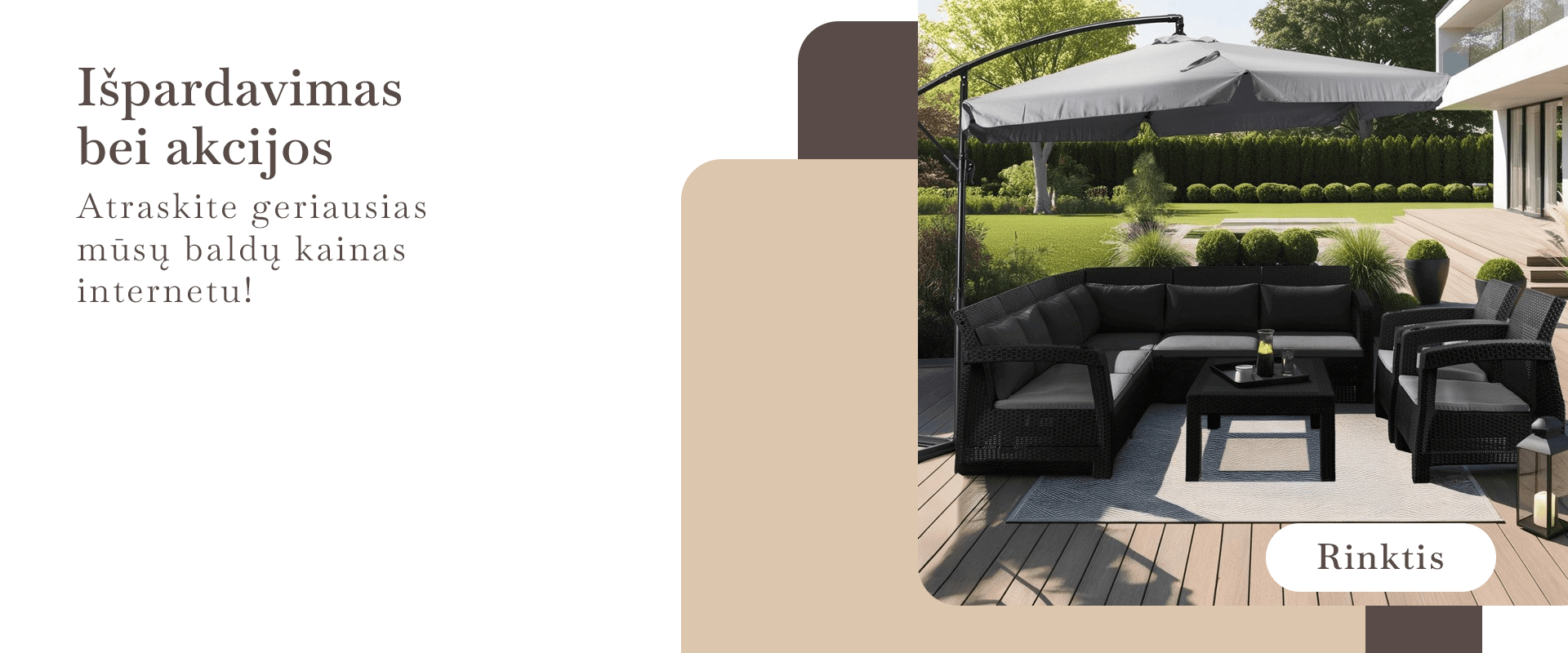 Baldų išpardavimas internetu!